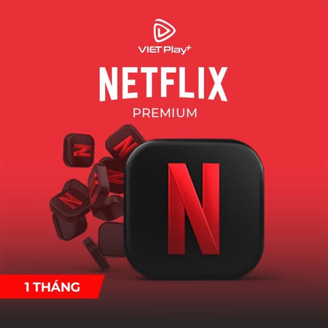 Gói Netflix Premium Gia Đình (1 Tháng)